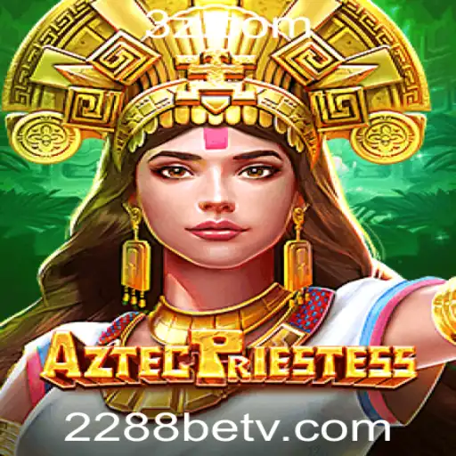 Descubra o Fascinante Mundo de AztecPriestess: O Jogo Que Conquista Novos Jogadores